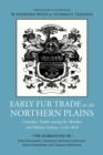 Early Fur Trade on the Northern Plains : Canadian Traders Among the Mandan and Hidatsa Indians, 1738–1818 - Book