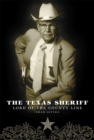 The Texas Sheriff : Lord of the County Line - Book