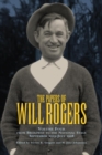The Papers of Will Rogers : From Broadway to the National Stage September 1915-July 1928 - Book