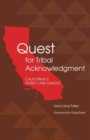 Quest for Tribal Acknowledgment : California's Honey Lake Maidus - Book