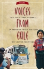Voices from Exile : Violence and Survival in Modern Maya History - Book