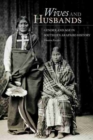 Wives and Husbands : Gender and Age in Southern Arapaho History - Book