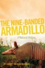 The Nine-Banded Armadillo : A Natural History - Book
