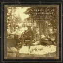 A President in Yellowstone : The F. Jay Haynes Photographic Album of Chester Arthur's 1883 Expedition - Book