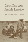 Cow Dust and Saddle Leather - Book