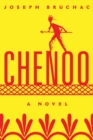 Chenoo : A Novel - Book