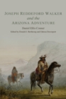 Joseph Reddeford Walker and the Arizona Adventure - Book