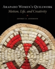 Arapaho Women's Quillwork : Motion, Life, and Creativity - Book