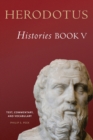 Herodotus, Histories, Book V : Text, Commentary, and Vocabulary - Book
