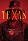 The Conquest of Texas : Ethnic Cleansing in the Promised Land, 1820-1875 - Book