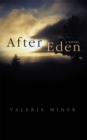 After Eden : A Novel - Book