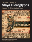 The New Catalog of Maya Hieroglyphs, Volume Two : Codical Texts - Book