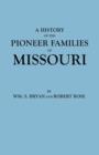 History of the Pioneer Families of Missouri - Book