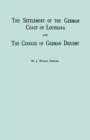 The Settlement Of The German Coast Of Louisiana And Creoles Of German Descent : With a New Preface, Chronology and Index by Jack Belsom - Book