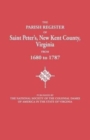 Parish Register of Saint Peter's, New Kent County, Virginia, from 1680 to 1787 - Book