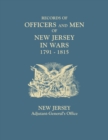 Records of Officers and Men of New Jersey in Wars, 1791-1815 - Book