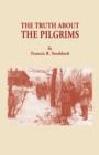 Truth about the Pilgrims - Book
