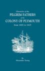 Chronicles of the Pilgrim Fathers of the Colony of Plymouth, from 1602 to 1625 - Book