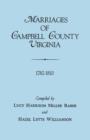 Marriages of Campbell County, Virginia, 1782-1810 - Book
