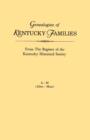 Genealogies of Kentucky Families, from The Register of the Kentucky Historical Society. Voume A - M (Allen - Moss) - Book