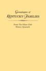 Genealogies of Kentucky Families, from The Filson Club History Quarterly - Book