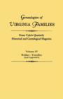 Genealogies of Virginia Families from Tyler's Quarterly Historical and Genealogical Magazine. in Four Volumes. Volume IV : Walker - Yeardley (and Appen - Book