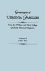 Genealogies of Virginia Families from the William and Mary College Quarterly Historical Magazine. in Five Volumes. Volume II : Cobb - Hay - Book