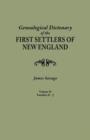 Genealogical Dictionary of the First Settlers of New England, Showing Three Generations of Those Who Came Before May, 1692. in Four Volumes. Volume II - Book