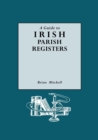 Guide to Irish Parish Registers - Book