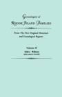 Genealogies of Rhode Island Families from the New England Historical and Genealogical Register. in Two Volumes. Volume II : Niles - Wilson (Plus Source - Book