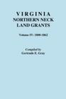 Virginia Northern Neck Land Grants, 1800-1862 - Book