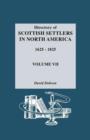 Directory of Scottish Settlers in North America 1625-1825 - Book