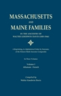 Massachusetts and Maine Families in the Ancestry of Walter Goodwin Davis (1885-1966) : A Reprinting, in Alphabetical Order by Surname, of the Sixteen Multi-Ancestor Compendia (Plus Thomas Haley of Win - Book