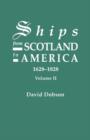 Ships from Scotland to America, 1628-1828. Volume II - Book