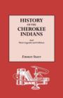 History of the Cherokee Indians and Their Legends and Folklore - Book