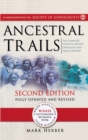 Ancestral Trails : The Complete Guide to British Genealogy and Family History. Second Edition, Fully Updated and Revised - Book
