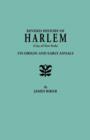 Revised History of Harlem (City of New York). Its Origin and Early Annals - Book