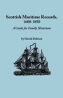 Scottish Maritime Records, 1600-1850 - Book