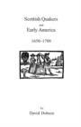 Scottish Quakers and Early America, 1650-1700 - Book