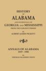 History of Alabama and Incindentally of Georgia and Mississippi, from the Earliest Period - Book