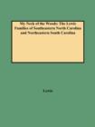 My Neck of the Woods : The Lewis Families of Southeastern North Carolina and Northeastern South Carolina - Book