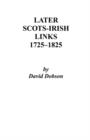 Later Scots-Irish Links, 1725-1825. Part One - Book