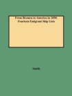 From Bremen to America in 1850 : Fourteen Emigrant Ship Lists - Book