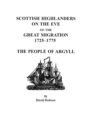 Scottish Highlanders on the Eve of the Great Migration, 1725-1775 : The People of Argyll - Book
