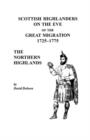 Scottish Highlanders on the Eve of the Great Migration, 1725-1775 : The Northern Highlands - Book