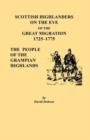 Scottish Highlanders on the Eve of the Great Migration, 1725-1775. The People of the Grampian Highlands - Book