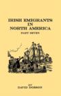 Irish Emigrants in North America. Part Seven - Book