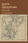 Scots on the Chesapeake, 1621-1776. Revised Edition - Book