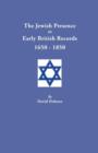 Jewish Presence in Early British Records, 1650-1850 - Book
