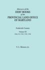Abstracts of the Debt Books of the Provincial Land Office of Maryland. Frederick County, Volume III : Liber 24: 1762, 1763, 1766 - Book